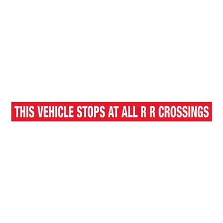 This Vehicle Stops At All RR Crossings Decal