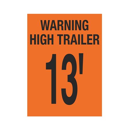 Trailer Markings - Warning High Trailer 13'