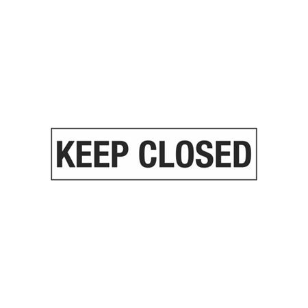 Keep Closed - 2" x 8" Decal