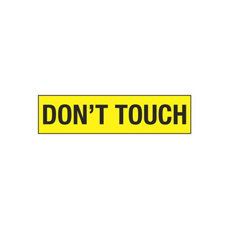 Don't Touch - 2" x 8" Decal