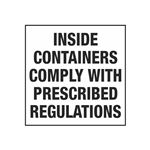Inside Containers Comply With Prescribed Regulations - Label