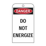Self-Laminating Tags - Danger Do Not Energize Tag