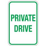 Private Drive Sign 12" x 18"