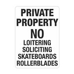 Private Property No Loitering Soliciting 10" x 14" Sign