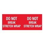 Do Not Break Stretch Wrap - 4 x 10