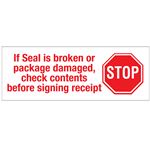 Stock Shipping Tape - If Seal is Broken...